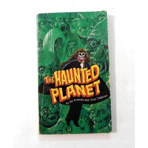 The Haunted Planet By DJ Arneson & Tony Tallarico 1980 Vintage Paperback Book